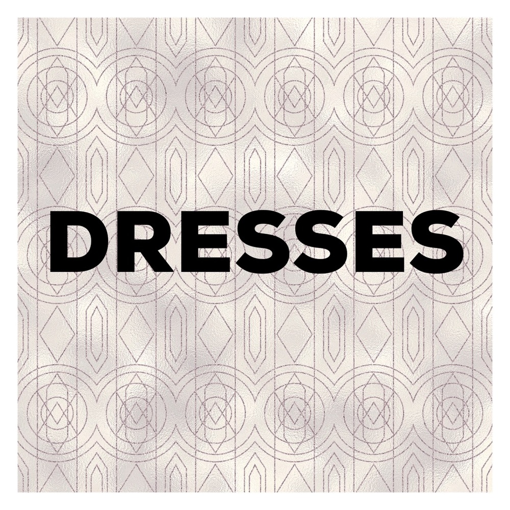 Dresses